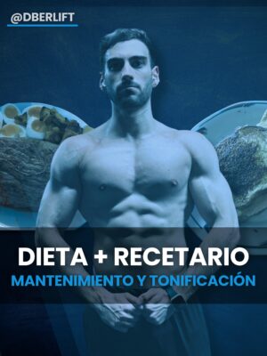 Dieta mantenimiento Dieta tonificación