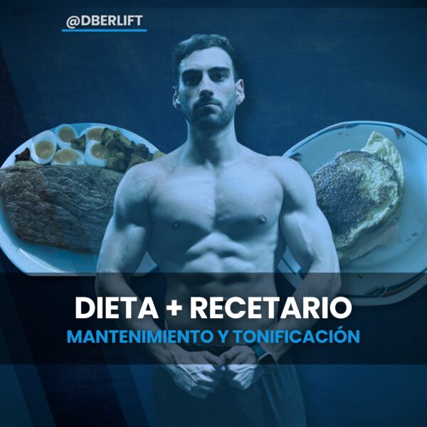 Dieta mantenimiento Dieta tonificación