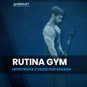 Hipertrofia 2 veces por semana