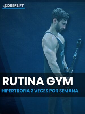 Hipertrofia 2 veces por semana
