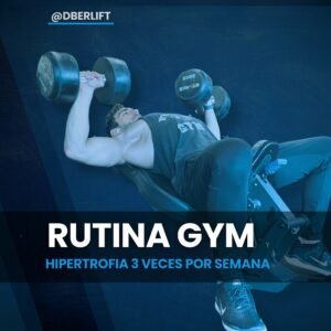 Hipertrofia 3 veces por semana