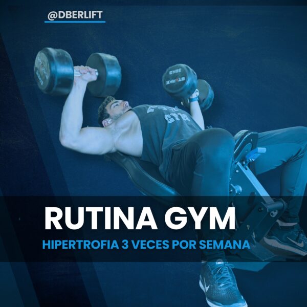 Hipertrofia 3 veces por semana