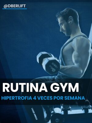 Hipertrofia 4 veces por semana