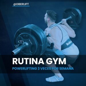Powerlifting 3 veces por semana