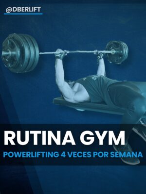 Powerlifting 4 veces por semana
