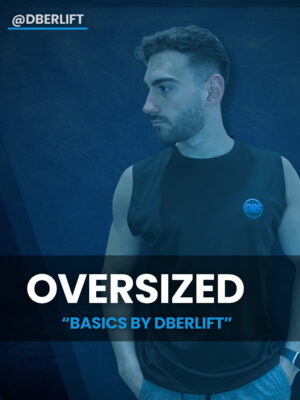 Oversized “Basics by DBERLIFT”