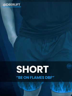Short “be on flames DBF”