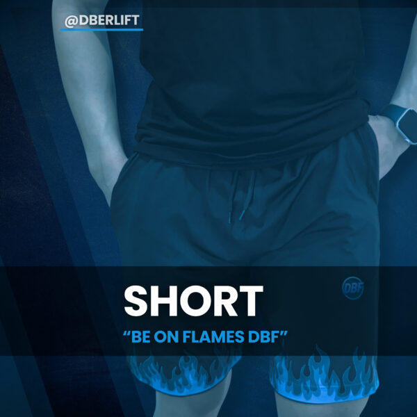 Short “be on flames DBF”